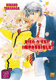 Rien N'Est Impossible ! T01