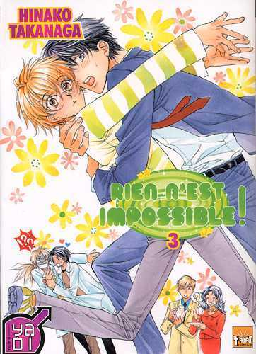 Rien N'Est Impossible ! T03