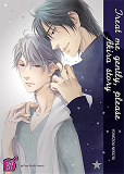 Treat Me Gently, Please - Akira Story