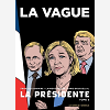 La Presidente - Tome 3 La Vague - Vol03