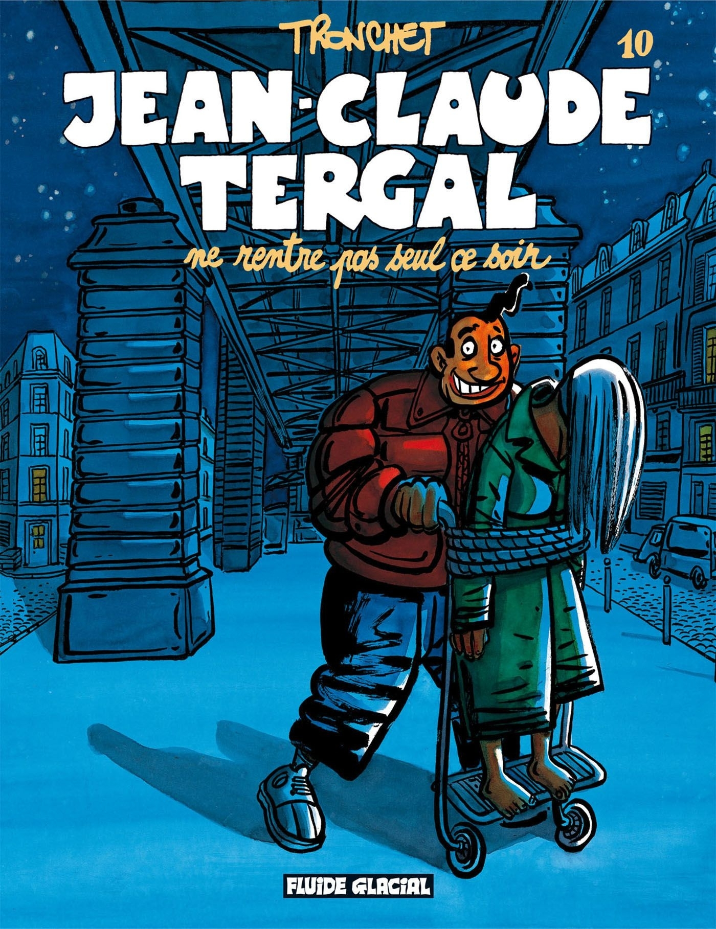 Jean-Claude Tergal - Tome 10 - Ne Rentre Pas Seul Ce Soir