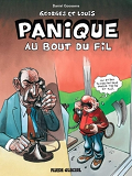Georges Et Louis Romanciers - Tome 06 - Panique Au Bout Du Fil