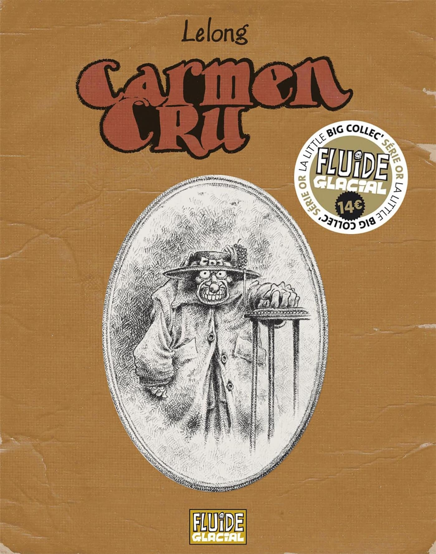 Carmen Cru - Integrale Serie Or (Tomes 1 A 4)