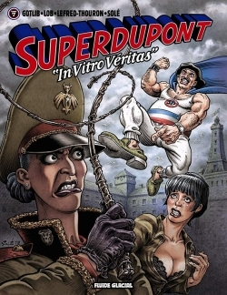 Superdupont - Tome 07 - "In Vitro Veritas"