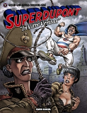 Superdupont - Tome 07 - "In Vitro Veritas"