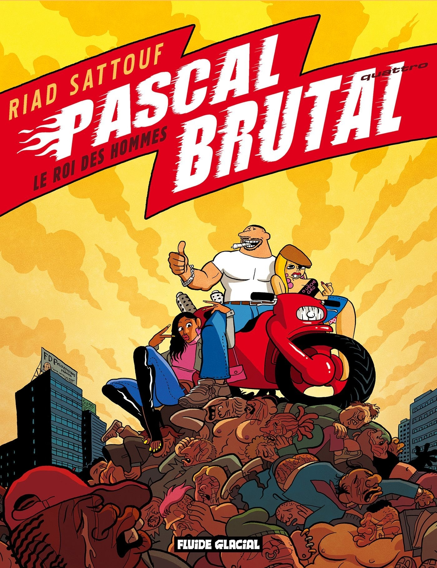 Pascal Brutal - Tome 04 - Le Roi Des Hommes