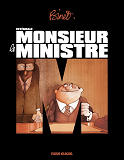 Monsieur Le Ministre - L'Integrale