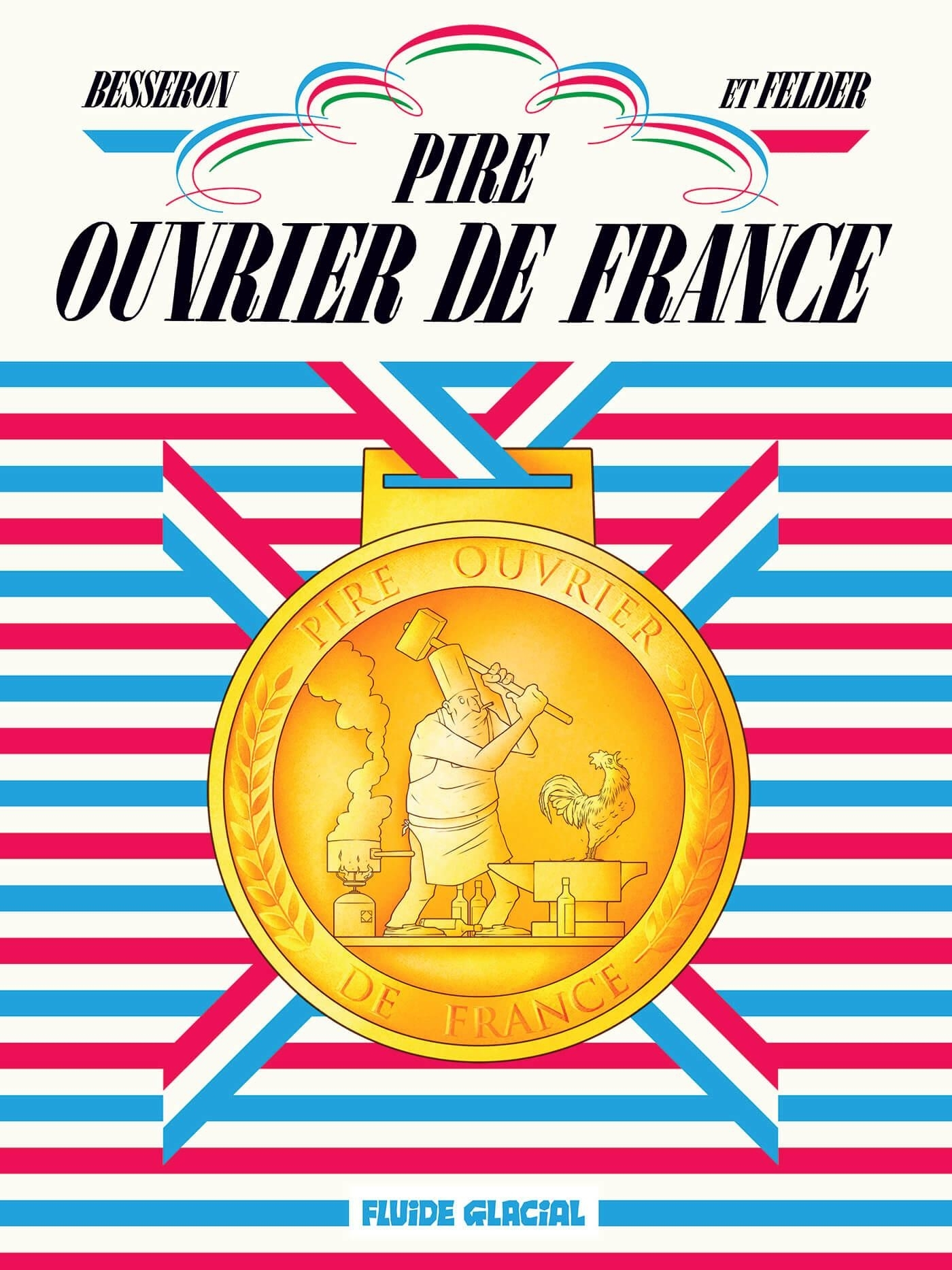 Pire Ouvrier De France