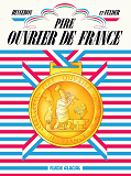 Pire Ouvrier De France