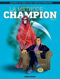La Methode Champion - Tome 01