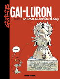 Gai-Luron - Tome 06 - Ce Heros Au Sourire Si Doux