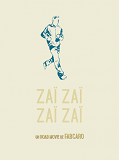 Zai Zai Zai Zai