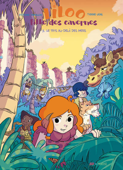 Bd Mousse - Liloo, Fille Des Cavernes - Tome 3 Le Pays Au-Dela Des Mers - Vol03
