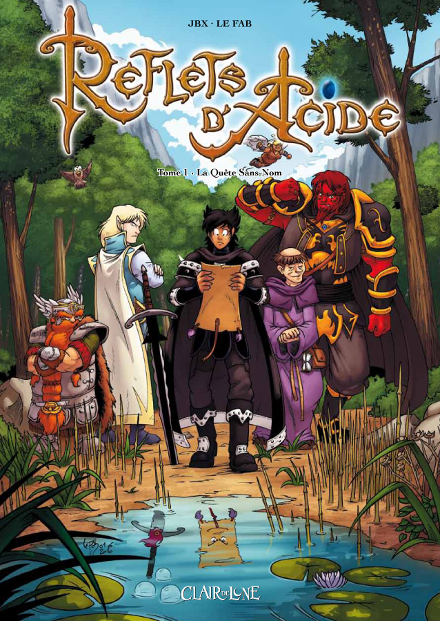 Reflets D'Acide T1 - La Quete Sans-Nom