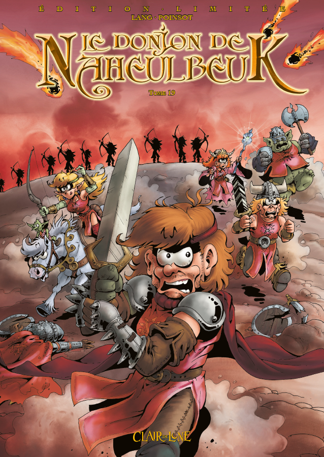 Le Donjon De Naheulbeuk T19 (Ed. Limitee)