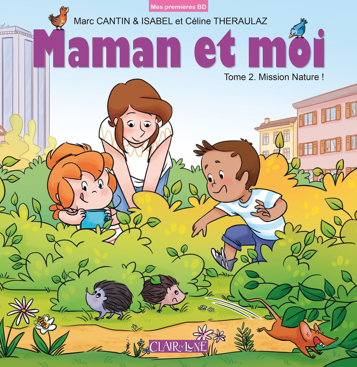 Maman Et Moi T2 - Mission Nature !