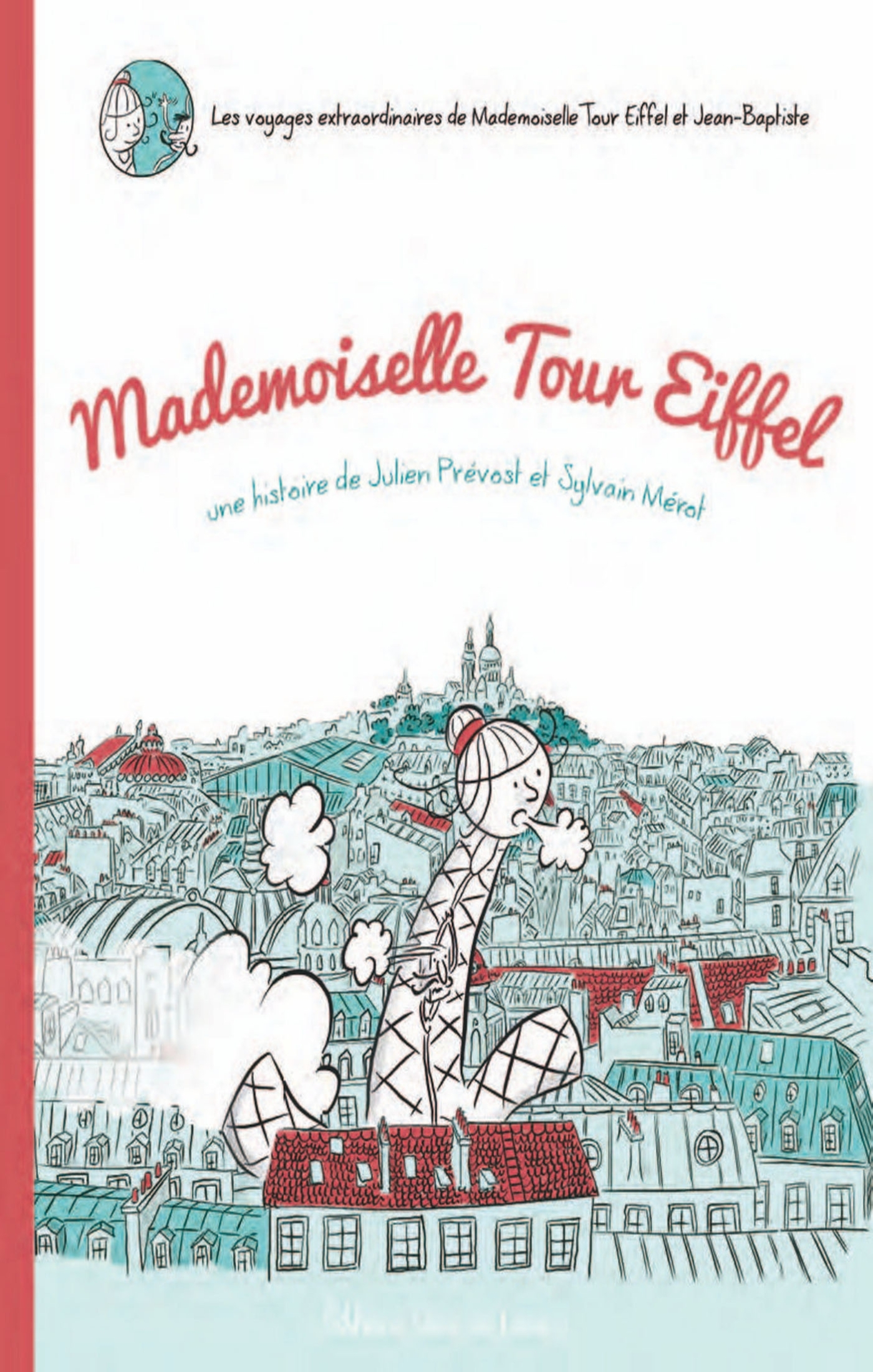 Mademoiselle Tour Eiffel