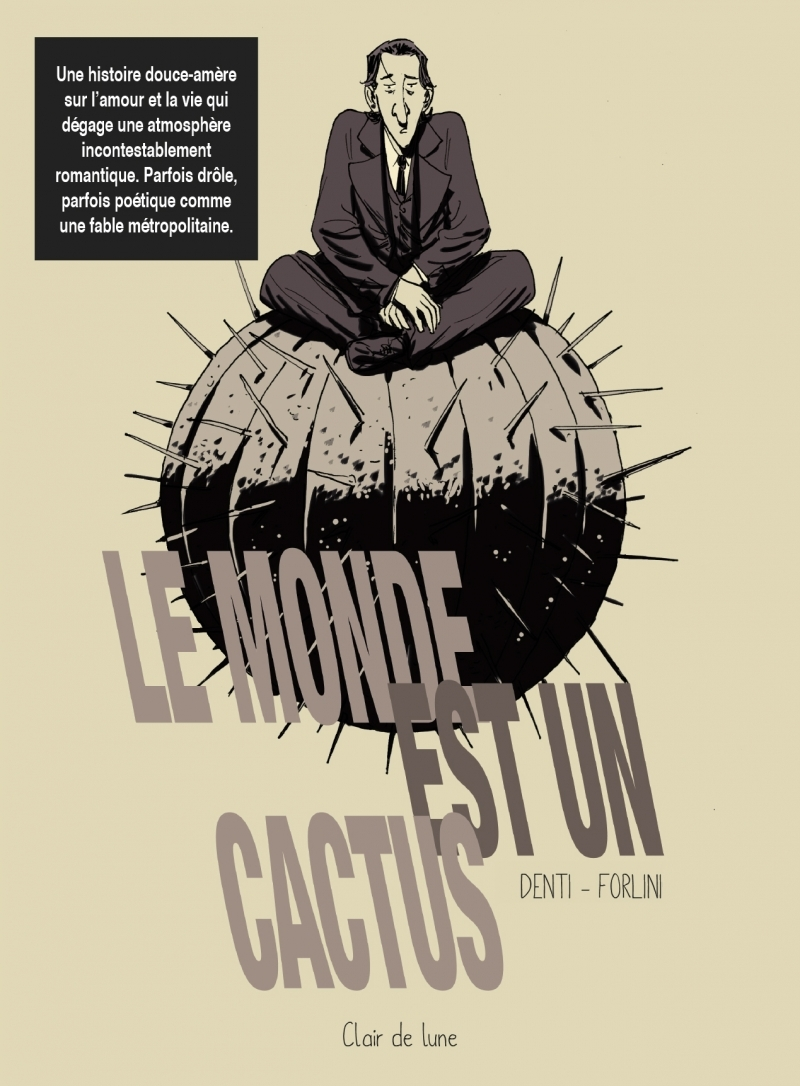 LE MONDE EST UN CACTUS