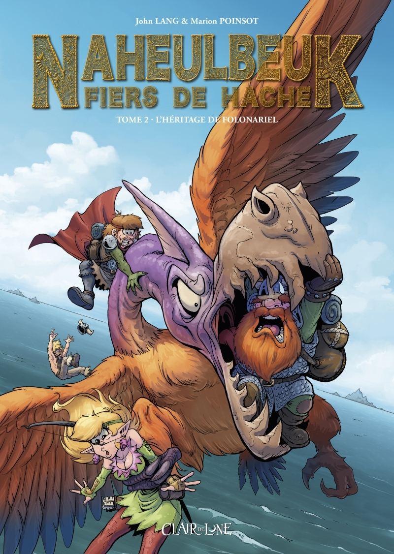 NAHEULBEUK FIERS DE HACHE - TOME 2 - L'HERITAGE DE FOLONARIE