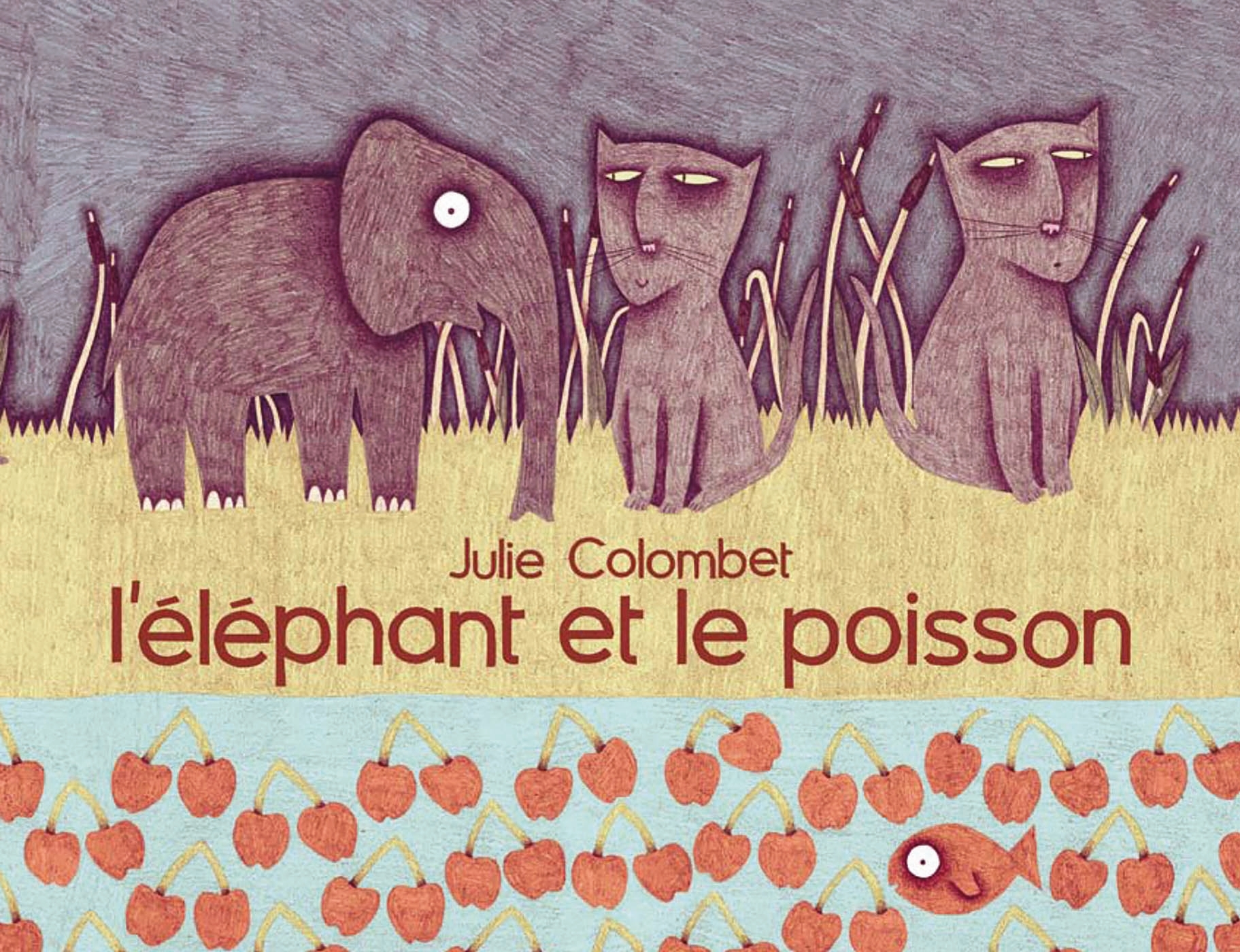 L'ELEPHANT ET LE POISSON