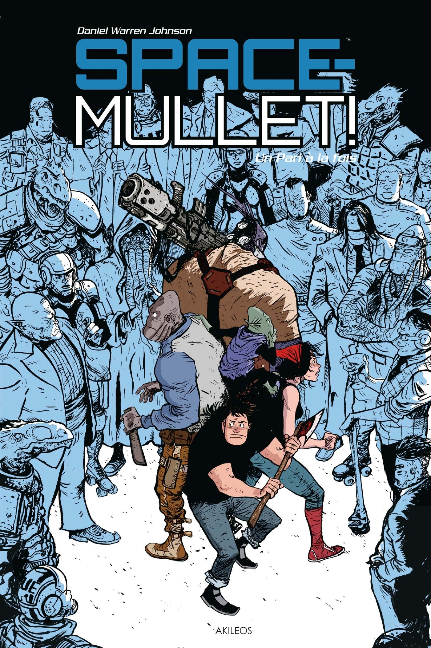 Space Mullet T1 - Un Pari A La Fois