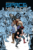 Space Mullet T1 - Un Pari A La Fois