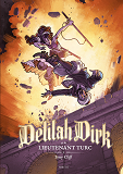 Delilah Dirk T1 - Le Lieutenant Turc