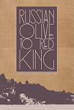 Russian Olive To Red King