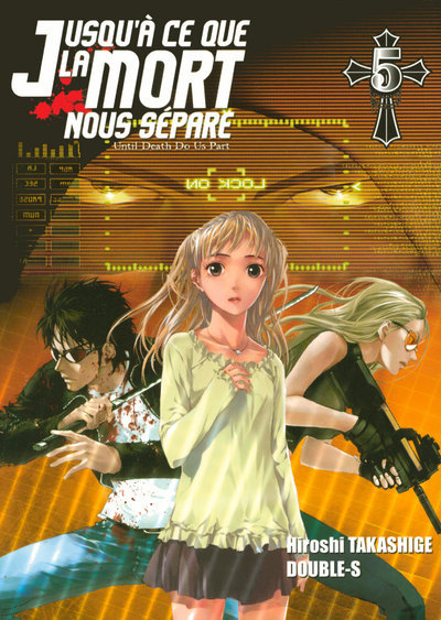 Jusqu'A Ce Que La Mort Nous Separe T05 - Vol05