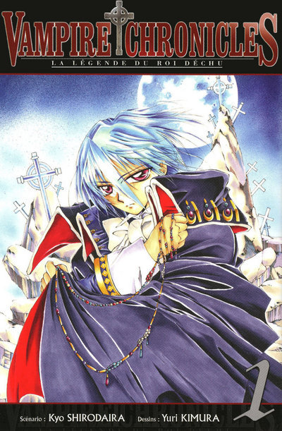 Vampire Chronicles La Legende Du Roi Dechu T01 - Vol01
