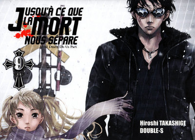 Jusqu'A Ce Que La Mort Nous Separe T09 - Vol09