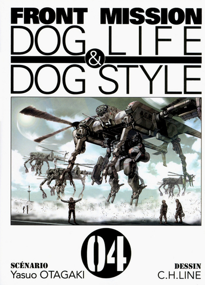 Front Mission Dog Life & Dog Style T04 - Vol04