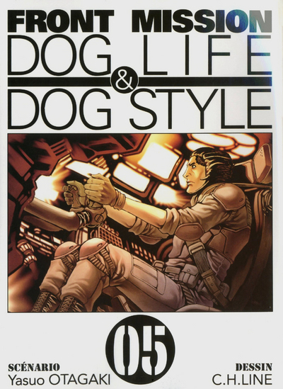 Front Mission Dog Life & Dog Style T05 - Vol05