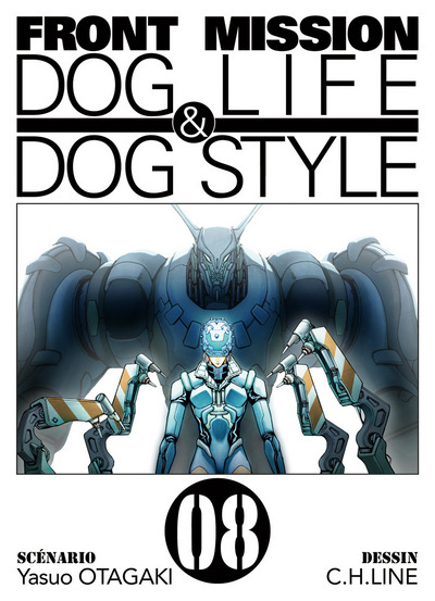 Front Mission Dog Life & Dog Style T08 - Vol08