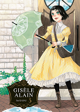 Gisele Alain T03 - Vol03