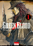 Green Blood T01 - Vol01