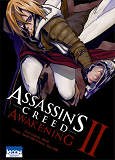 Assassin'S Creed Awakening T02 - Vol02