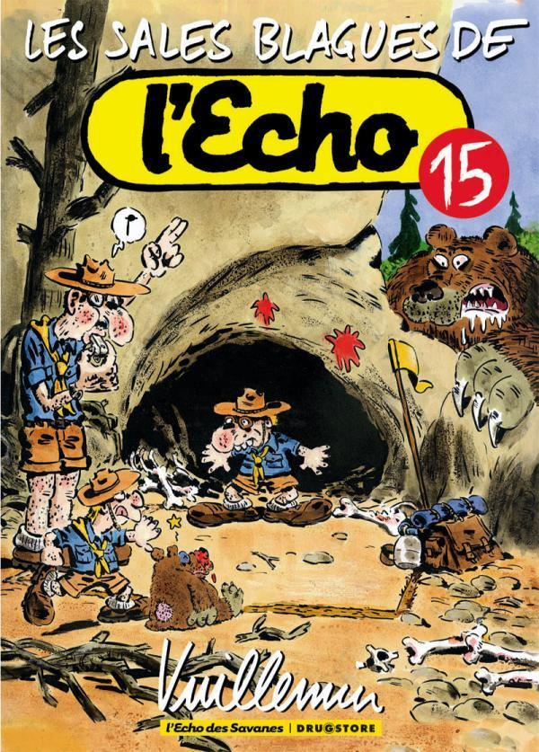 Les Sales Blagues De L'Echo - Tome 15