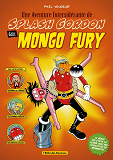 Pixel Vengeur - Une Aventure Intersiderante De Splash Gordon Dans Mongo Fury