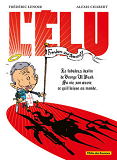 L'Elu - Le Fabuleux Destin De George W.Bush.
