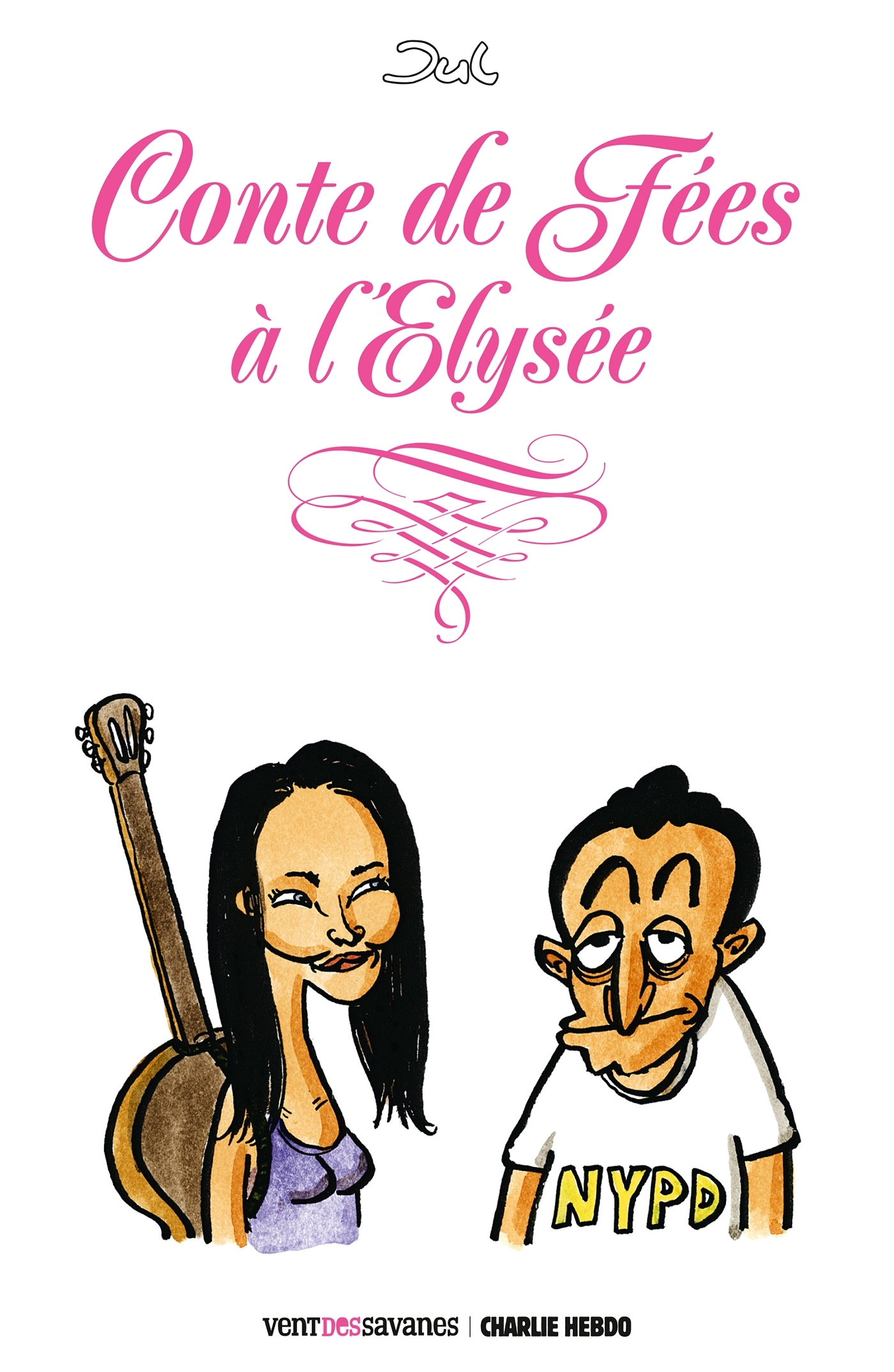 Conte De Fees A L'Elysee