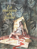 La Marque Du Peche - Tome 02 - La Nuit De La Disgrace