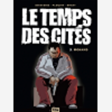 Le Temps Des Cites T03 Mohand