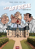Les Affreux T01 Dumont Pere & Fils