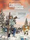 L'Or Sous La Neige T01 Klondike