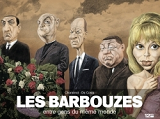 Les Barbouzes - Entre Gens Du Meme Monde