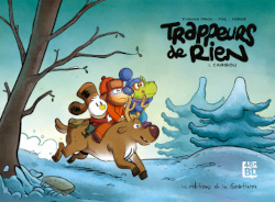TRAPPEUR DE RIEN T1