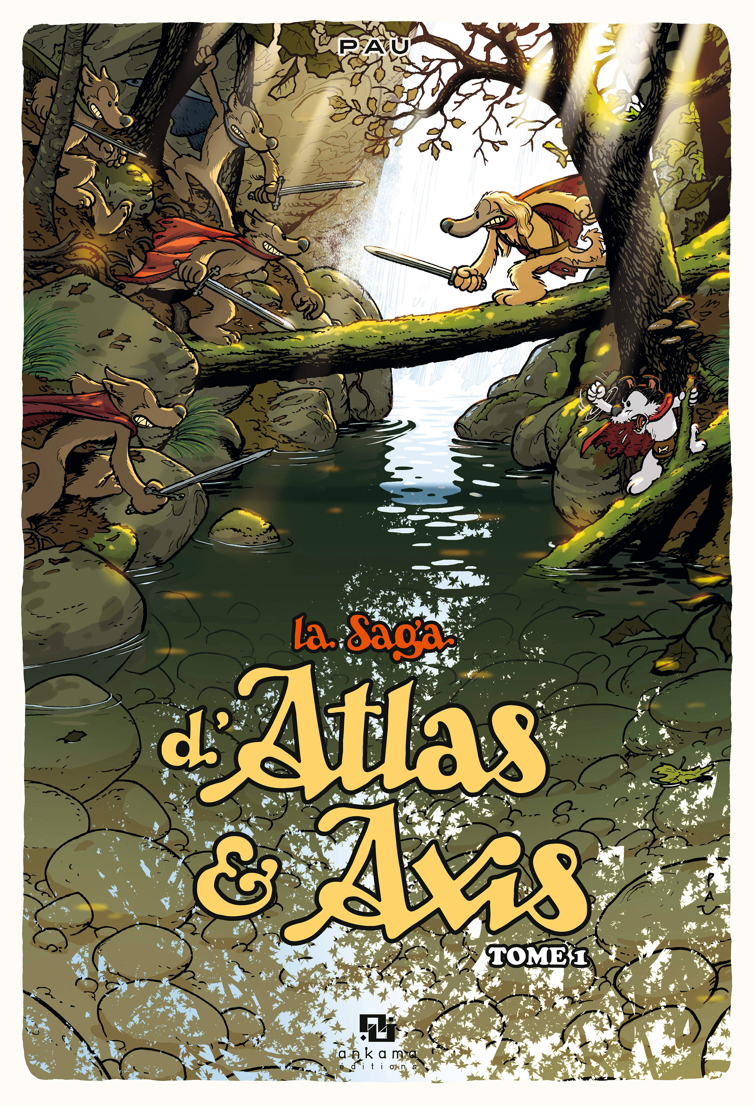 La Saga S'Atlas & Axis - La Saga D'Atlas & Axis T01