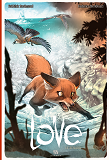Love T02 Le Renard