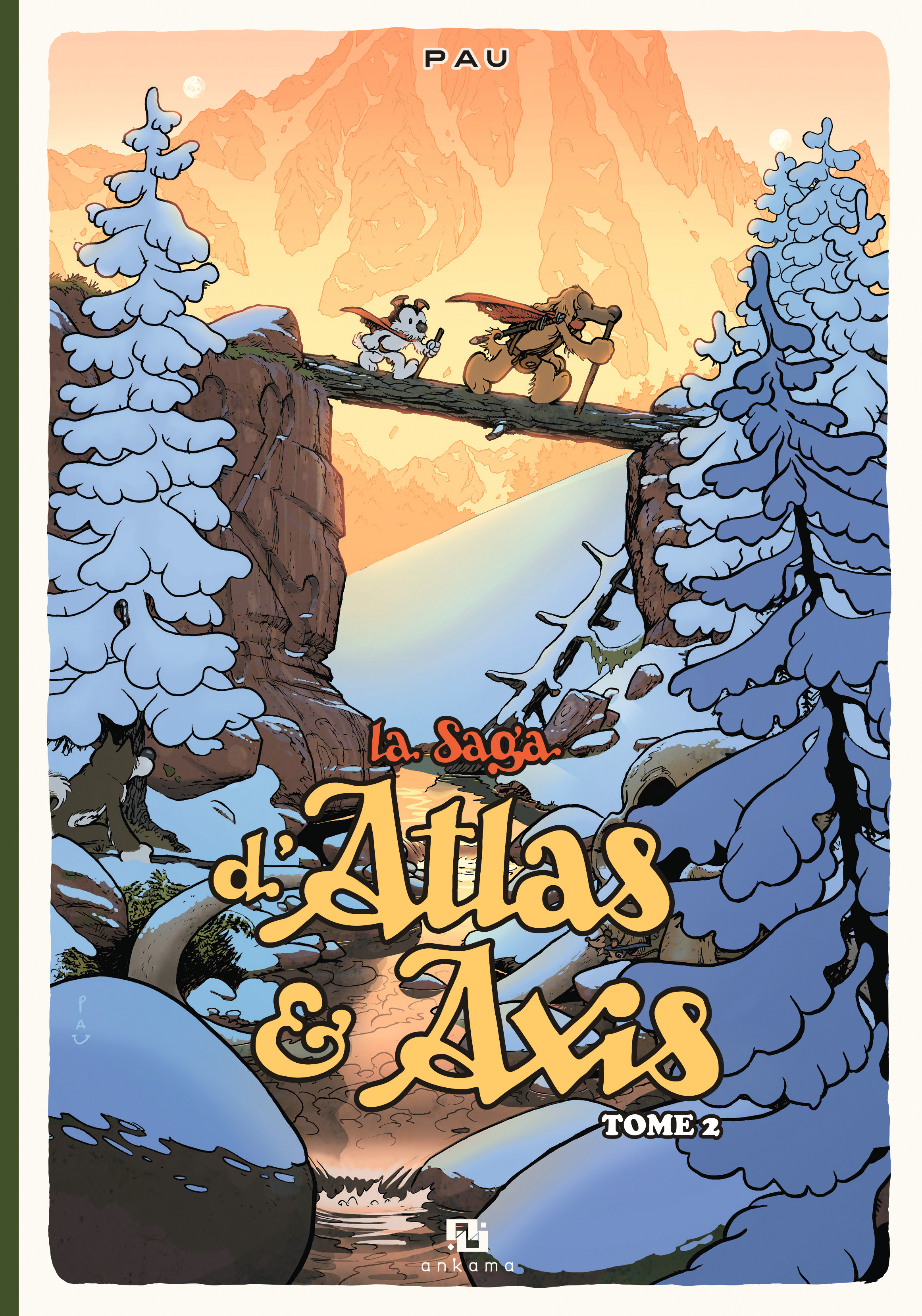 La Saga S'Atlas & Axis - La Saga D'Atlas & Axis T02